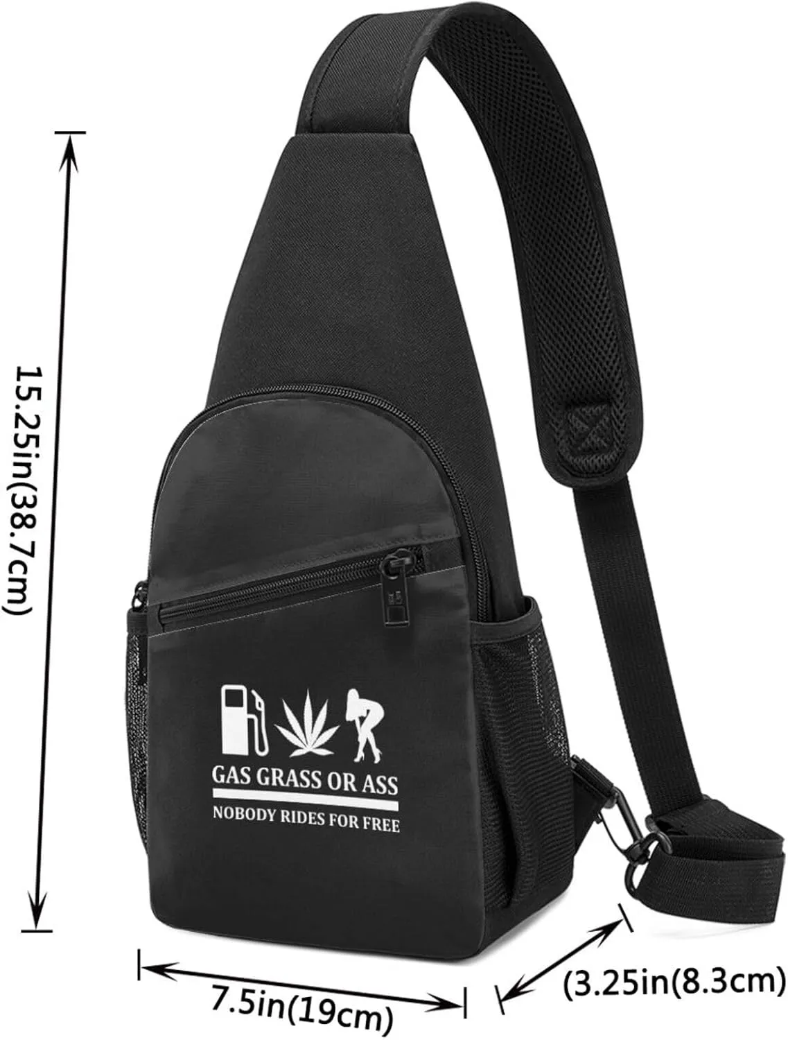 Gas, Grass Or Ass Nobody Rides For Free Funny Unisex Chest Bag Lightweight Crossbody Shoulder Bag Travel Pocket