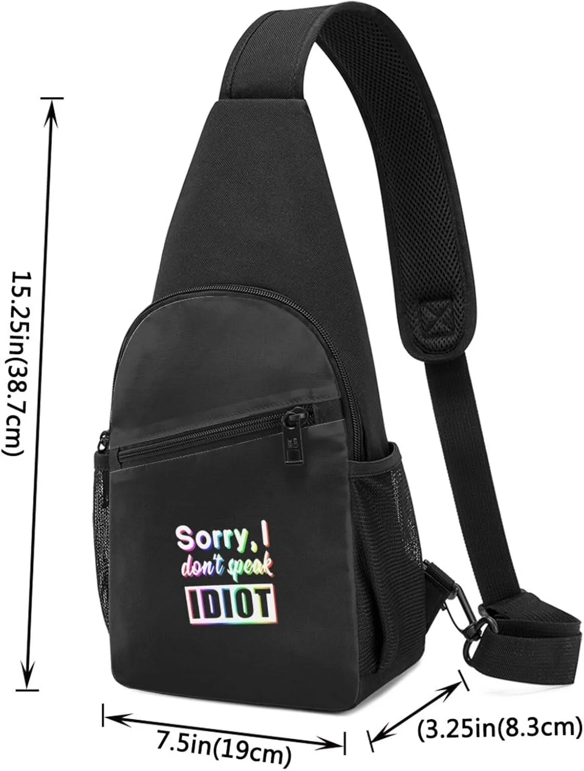 Sorry I Don'T Speak Idiot Unisex Chest Bag Lightweight Crossbody Shoulder Bag Travel Pocket